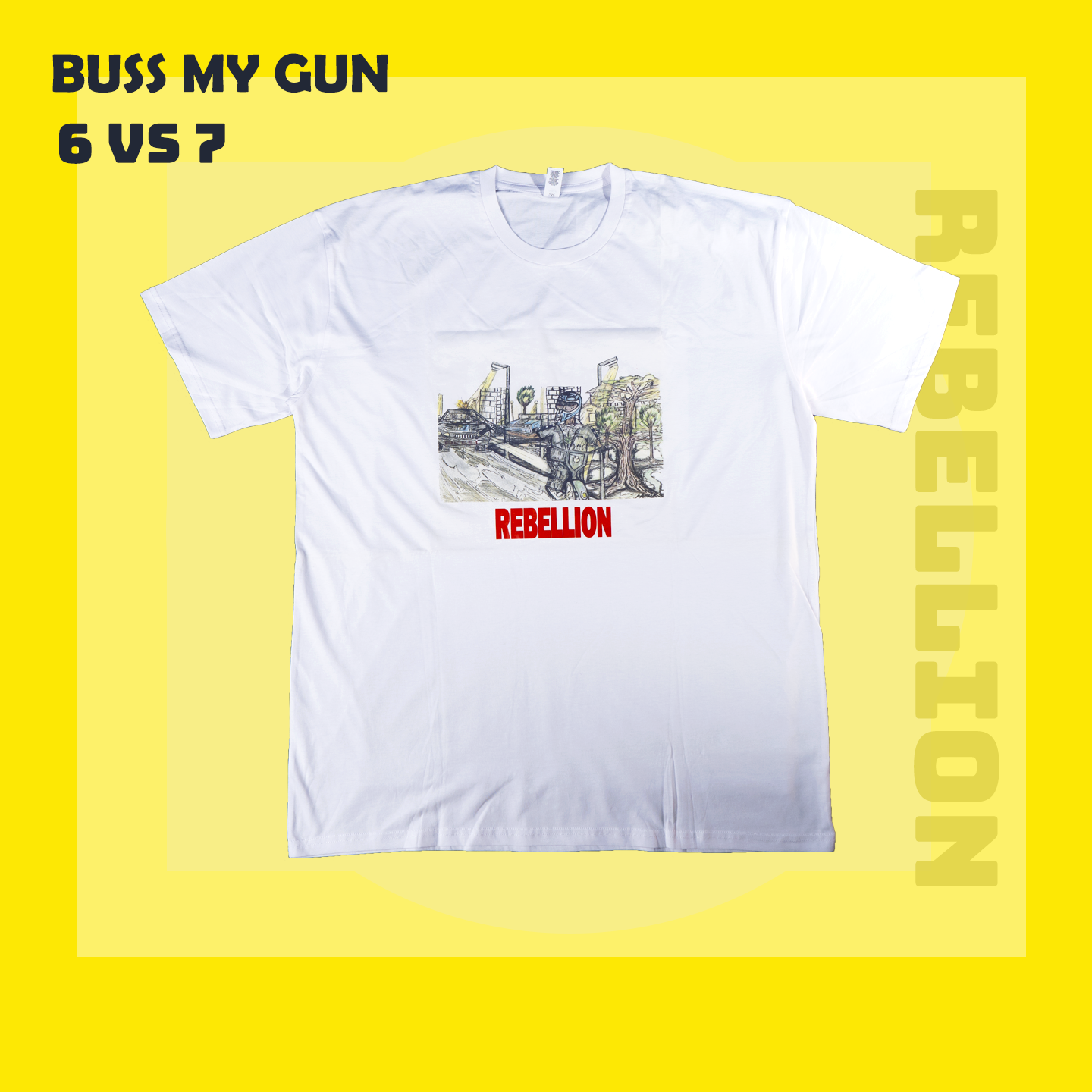 Buss my Gun Tee